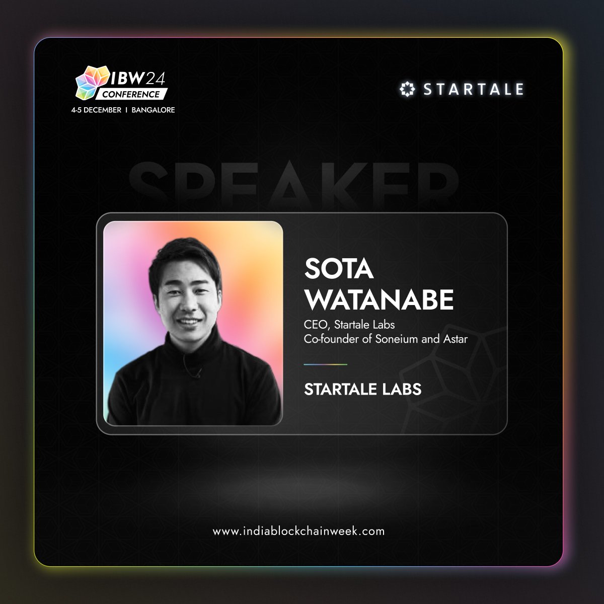 India Blockchain Week (IBW) Conference (@ibwofficial) on Twitter photo Sota Watanabe is bringing his vision of “Web3 For Billions” to the #IBW2024 Conference! 🪷
As CEO of <a href="/StartaleHQ/">Moved to StartaleGroup</a> and co-founder of <a href="/AstarNetwork/">Astar Network</a>, he’s leading the charge in making Web3 accessible to everyone. 🙌
Don’t miss <a href="/WatanabeSota/">Sota Watanabe</a>'s insights on shaping the future of Sota Watanabe is bringing his vision of “Web3 For Billions” to the #IBW2024 Conference! 🪷
As CEO of <a href="/StartaleHQ/">Moved to StartaleGroup</a> and co-founder of <a href="/AstarNetwork/">Astar Network</a>, he’s leading the charge in making Web3 accessible to everyone. 🙌
Don’t miss <a href="/WatanabeSota/">Sota Watanabe</a>'s insights on shaping the future of