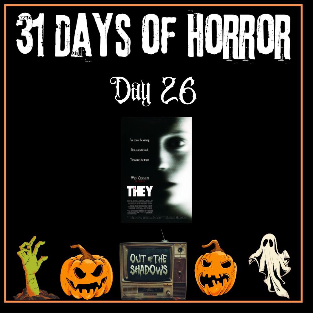 OOTSPod's tweet photo. #31daysofHalloween is limping to the finish line. But before we get there, we’re checking out “Wes Craven’s” They on day 26. (note the quotes)

#PodcastAndChill #podcast #horror #HorrorCommunity #HorrorFam #PodcastRecommendations 
#ShadowPeople #october #halloween #31daysofhorror https://t.co/Q0UxePT8qI