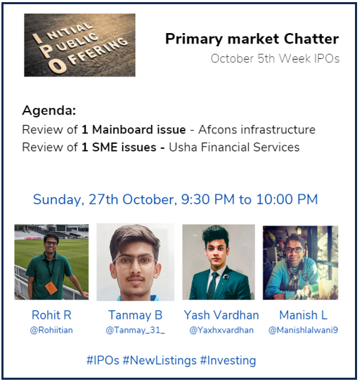manishlalwani9's tweet photo. #PrimaryMarketChatter with @rohiitian, @Tanmay_31_, @Yaxhxvardhan & I tomorrow night 9:30 PM.
Do tune in to hear about the 2 primary issues closing next week - #afconsinfrastructureipo on Mainboard & #UshaFinancialServices on SME.
Bookmark & RT for reach :) https://t.co/TRPStLLNAK
