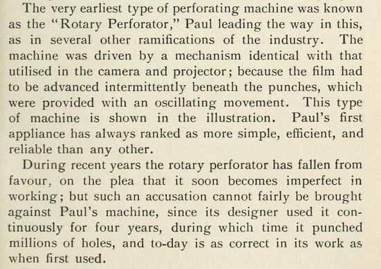 RealPreCinema's tweet image. In the manufacturing of his own film, Paul developed what he called a Rotary #Perforator which we can read about in Frederick A. #Talbot’s ‘Moving Pictures - How They Are Made and Worked,’ (William Heinemann, London, 1912) on p60 below.
