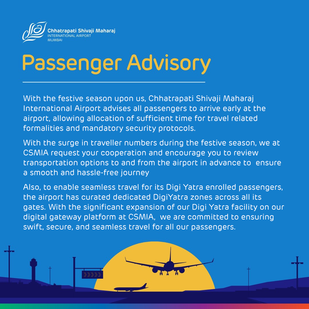 CSMIA_Official's tweet photo. Due to the onset of the festive season, #MumbaiAirport is expecting a surge in passenger volume. We request all our passengers to allocate additional time for travel related formalities and mandatory security protocols.
#GatewayToGoodnes #PassengerAdvisory #DigiYatra #Airport https://t.co/dco5pOr7pO