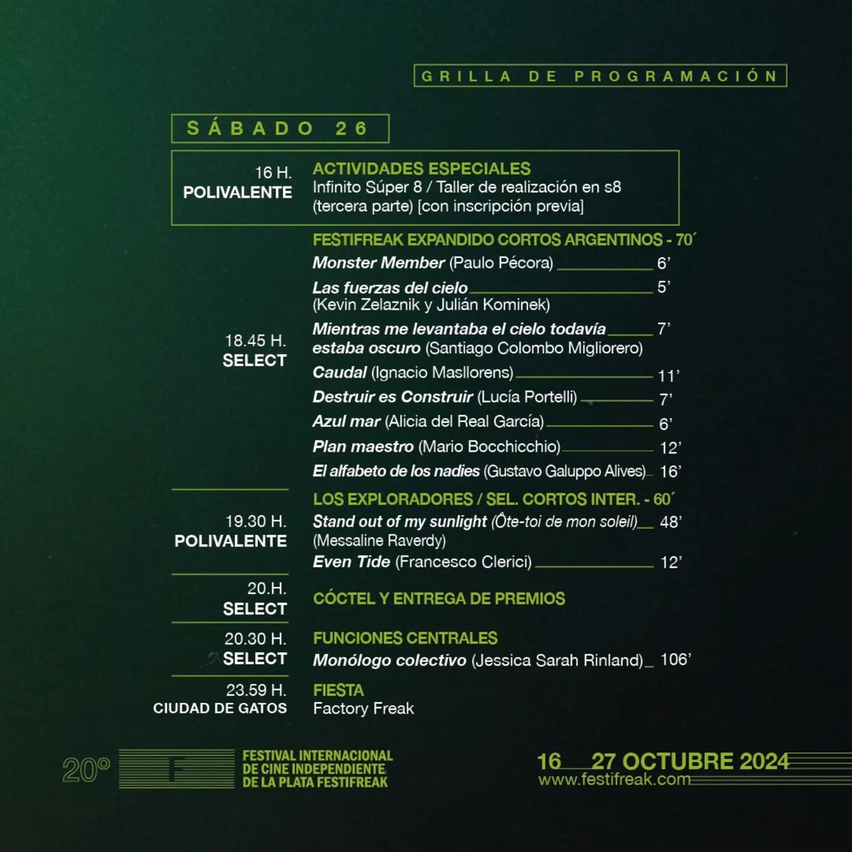 #20FESTIFREAK ¡Toda la programación del SÁBADO 26! Mirá el calendario completo en festifreak.com ¡Funciones gratuitas!