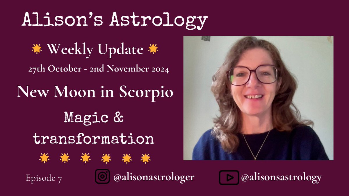 New Moon in Scorpio: Weekly update. Also on Youtube
alisonsastrology.net/2024/10/26/new…
youtu.be/2wd-gYXNSdY
#newmooninscorpio #magic #Scorpioseason  #Scorpio #plutotransits #Transformation  #Aquarius #AgeofAquarius #astrology #astrologer #pluto #astrologyconsultations #astrologyreadings