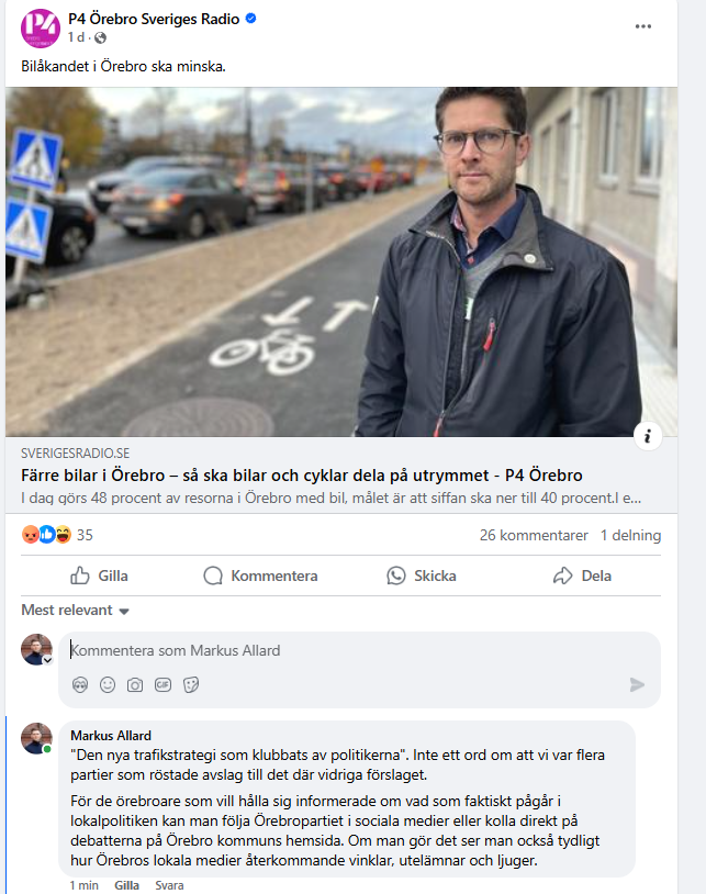 Naturligtvis utelämnar P4 Örebro det faktum att det finns flera partier som röstat nej till den sk "trafikstrategin" som syftar till att göra livet jävligt surt för bilisterna. Att informera örebroarna om vilka politiska alternativ som finns hade ju riskerat att skada