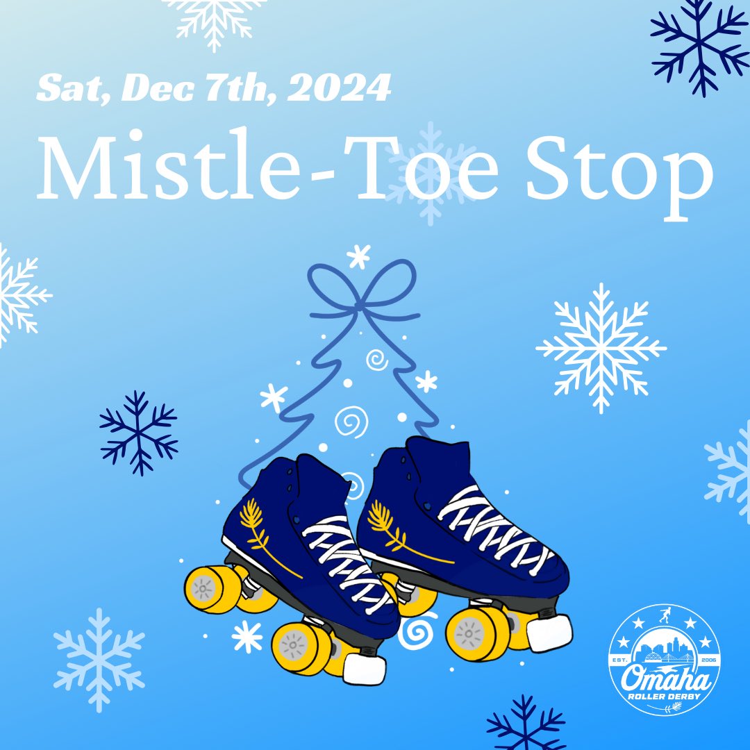OmahaDerby's tweet photo. Omaha Roller Derby is hosting a holiday mini co-ed tournament starting at 9 am, with a bracket and mini (30 minute) games…all leading to a Mistle-Toe Stop CHAMP! Create a team of 10 skaters and your team plays for just $100 https://t.co/1RYsiyBJwk