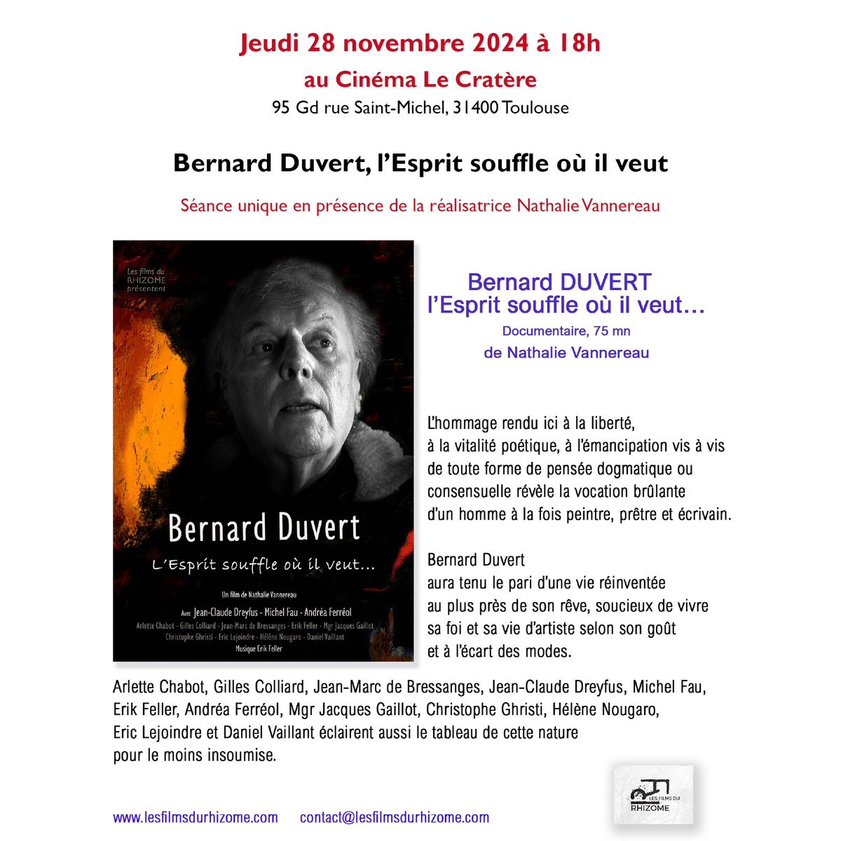 BernardDuvert's tweet photo. Projection du film "Bernard Duvert, l'Esprit souffle où il veut..." de Nathalie Vannereau le Jeudi 28 novembre 2024 à 18h au cinéma Le Cratère, 95 Gd rue St-Michel, 31400 Toulouse. #bernardduvert #lesfilmsdurhizome #nathalievannereau #jeanclaudedreyfus #andreaferreol #MichelFau https://t.co/5NQ9KYqEap