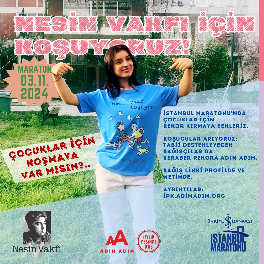 İstanbul Maratonu’nda çocuklarımız için koşuyoruz; siz de bizimle koşar mısınız?
İster koş, ister koşanlara bağışlarınla destek ol. 
Sonunda hepsi çocuklar için. 

Çünkü “çocuklar için ne yapılsa azdır” Aziz Nesin

Kampanya bağış: ipk.adimadim.org/kampanya/CC121…