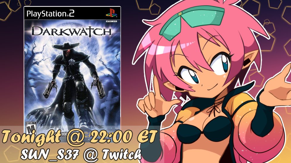 Tonight! We are back, and just in time for the end of ~Spooky Month~ it's time for something...I've never heard of! Have you ever wanted to be a gunslinger... AND a vampire?! Well if so you're in luck!

Join us at 10pm ET tonight for Darkwatch on the PS2 Retro Grab Bag! 🔫🤠🧛‍♂️