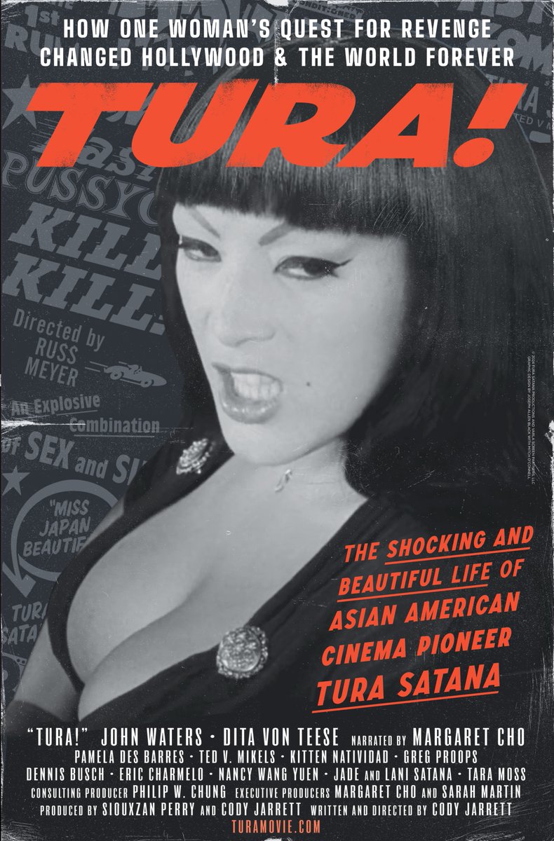 TURA! WORLD PREMIERE - November 9th #SanDiegoAsianFilmFestival 
TURA! is finally here: the new feature doc about the life of the late Asian American hapa cult icon, burlesque star and kickass leading figure "Varla" of FASTER, PUSSYCAT! KILL! KILL! --  Tura Satana! Join us for