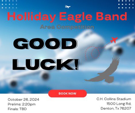 HOLLIDAY EAGLE BAND

Good luck at the 
3A AREA MARCHING CONTEST

HERO
