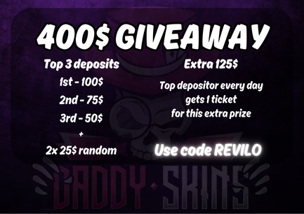 🎁400$ DADDYSKINS GIVEAWAY 🎁
• Min 10$ deposit on code Revilo (DM proof)
• Only 1st deposit of the day counts⚠️
• Extra 125$ - top depositor gets 1 ticket every day!
• Ends in 14 days
• RT and reply with your won battle on Daddyskins for 10$💰