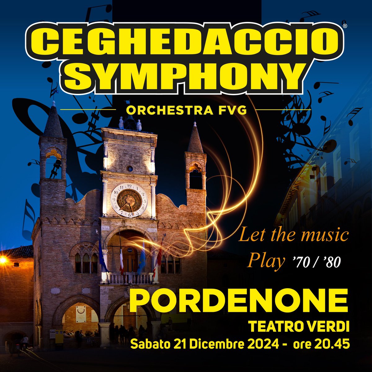 Sabato 21 dicembre • ore 20.45 ⏰
Teatro G. Verdi • Pordenone 🎭
Ceghedaccio Symphony Orchestra FVG 🪩🎻
“Let The Music Play” ❤️

🎫 Biglietti disponibili online su Vivaticket.
👉 bit.ly/Biglietti_21di…

#Ceghedaccio #Orchestra #LetTheMusicPlay #FVG