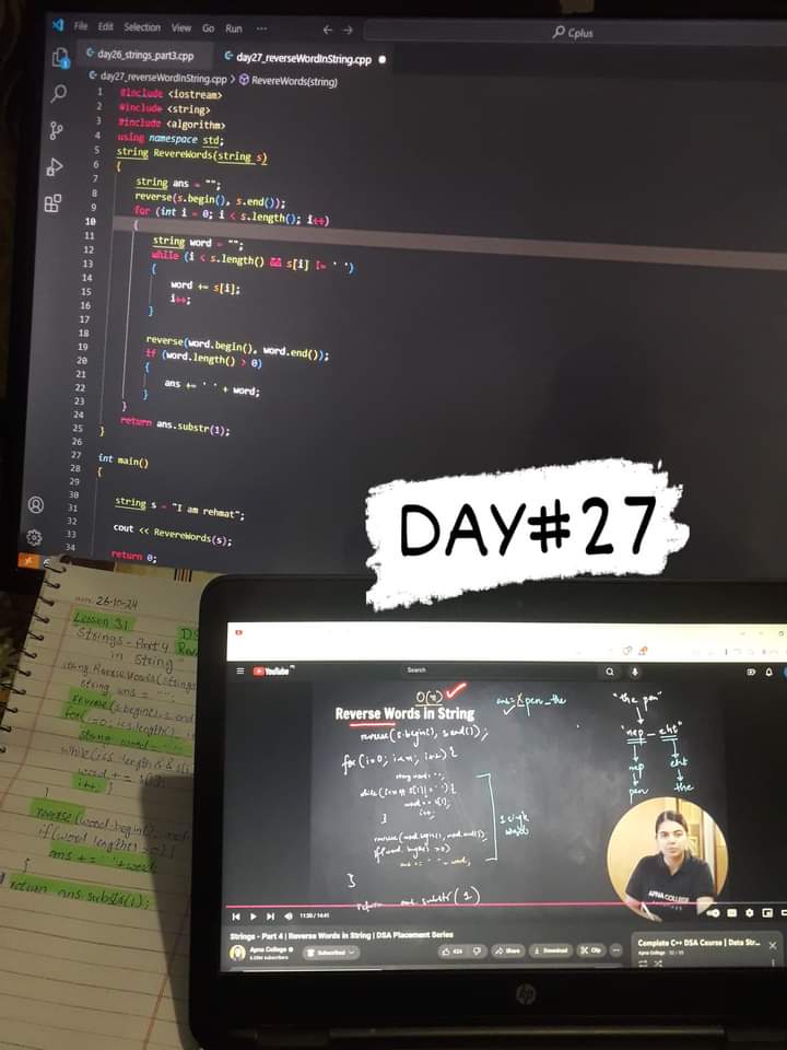 rehmaat_'s tweet photo. Day 27 of #100daysofcoding 
✅Today i worked on more problem of string

✅Solved  Reverse Words in String  Problem on #LeetCode

✅Lecture #31 of #DSA series Done with @ShradhaKhapra_
Ma'm
#codinglife 
#CodingChallenge 
#DSA
#cplusplus 
#learningcoding https://t.co/vq02LH8HcK