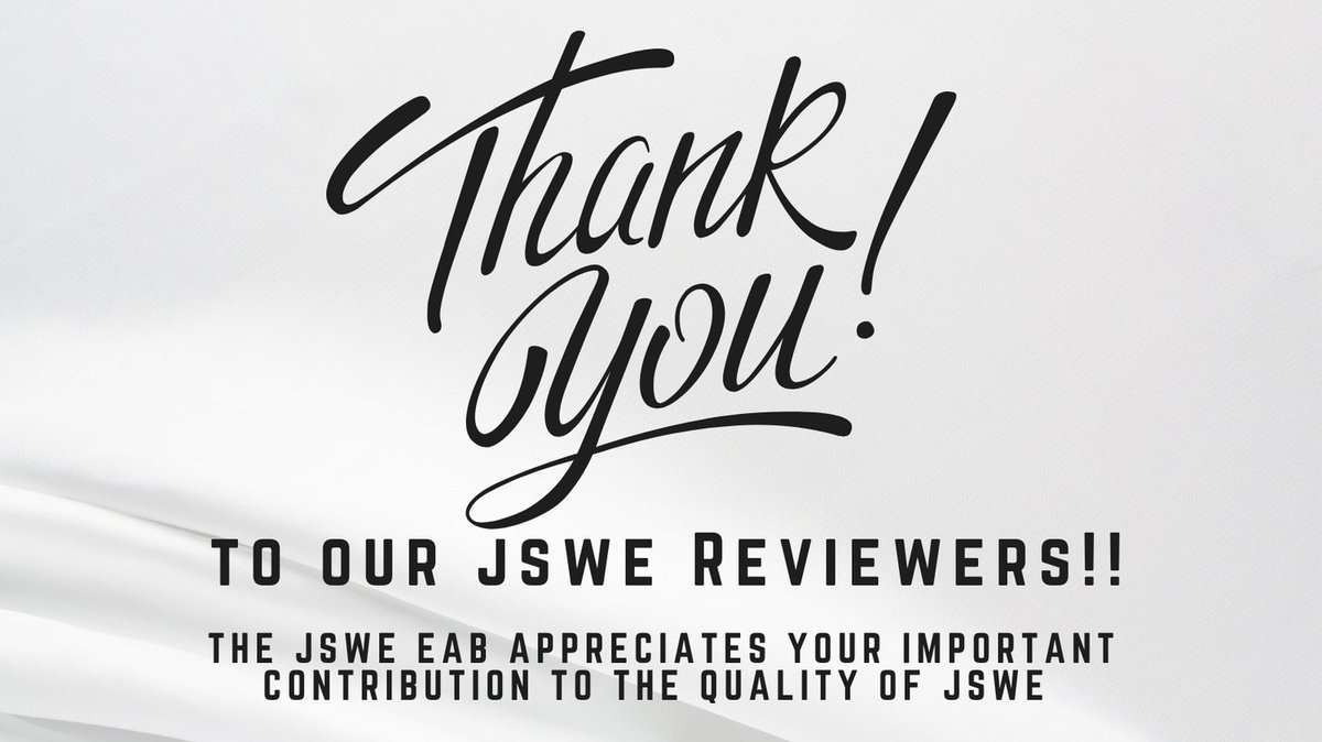 Calling all JSWE Reviewers! Please come to the JSWE Reviewer Appreciation and Awards Reception this evening from 6-8 at the Loews Hotel, Leadership. We appreciate you and all you do for JSWE!