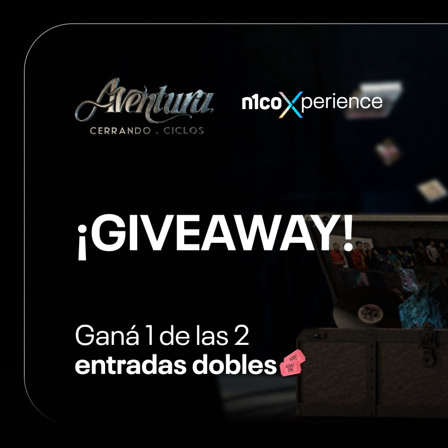 n1co_latam's tweet photo. Entraditas para Aventura😎 

Seguí estos pasos para ganarte 1 de las 2 entradas dobles: 

-Sigue a 
@n1co_latam

-Like y RT a esta publicación 
-Comentá ¿Cuál es tu canción favorita?  

Tenés hasta el Lunes 4 de noviembre  📷 
SOLO VÁLIDO PARA USUARIOS CON TARJETA N1CO🔴 https://t.co/Ryc5xvOZ7A