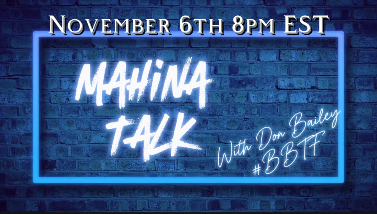 MahinaToken's tweet photo. Please mark your calendars for Mahina Talk with Don Bailey

#MHNA
#Mahaniacs 
#BBTF
#InterLink
#Ryiunity 
#DeFiants https://t.co/7AcqovihIp