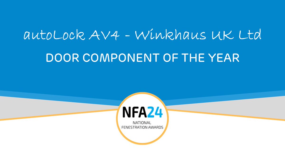 NatFenAwards's tweet photo. The winner of Door Component Of The Year 2024 is autolock AV4 by @WinkhausUK! Congratulations! #NFA24 https://t.co/t2ojFRucsZ