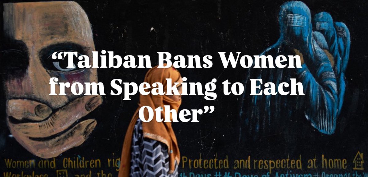 The Taliban has banned women from speaking to one another. Khalid Hanafi, Taliban’s minister for virtue and vice, declared it forbidden for adult women to let their voices be heard by other women, further restricting existing bans on speaking and showing their faces in public.