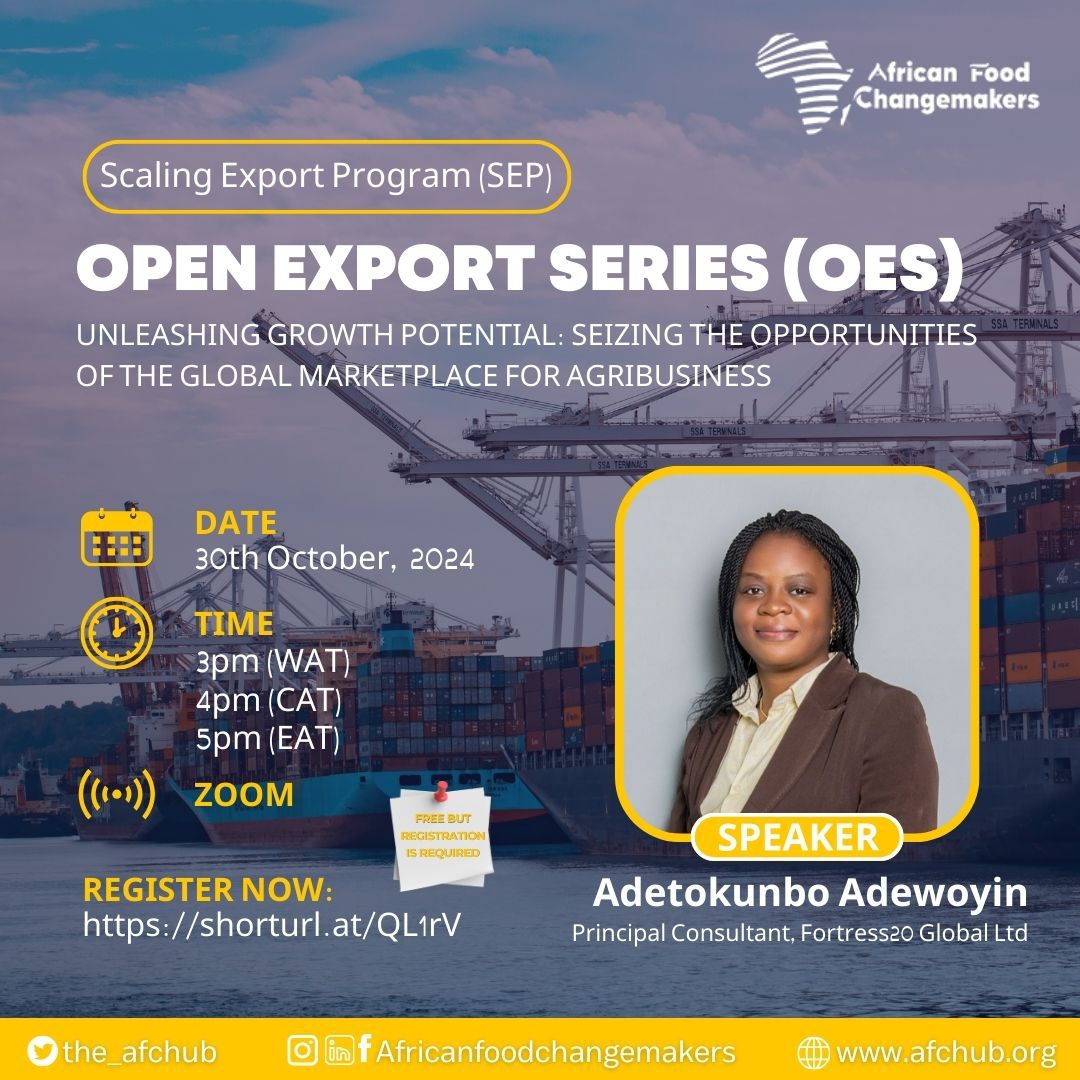 Tobe (@tobeasomugha) on Twitter photo It is a great moment of the Open Export Series (OES) by <a href="/the_afchub/">African Food Changemakers</a>.
Register, keep a date with Adetokunbo Adewoyin MBA CITF, <a href="/tokiadewoyin/">Adetokunbo| the Export Expert</a> as she enlightens us on the opportunities of the Global marketplace for Agripreneurs.
#agriculture #opportunity #entrepreneur #export #food It is a great moment of the Open Export Series (OES) by <a href="/the_afchub/">African Food Changemakers</a>.
Register, keep a date with Adetokunbo Adewoyin MBA CITF, <a href="/tokiadewoyin/">Adetokunbo| the Export Expert</a> as she enlightens us on the opportunities of the Global marketplace for Agripreneurs.
#agriculture #opportunity #entrepreneur #export #food