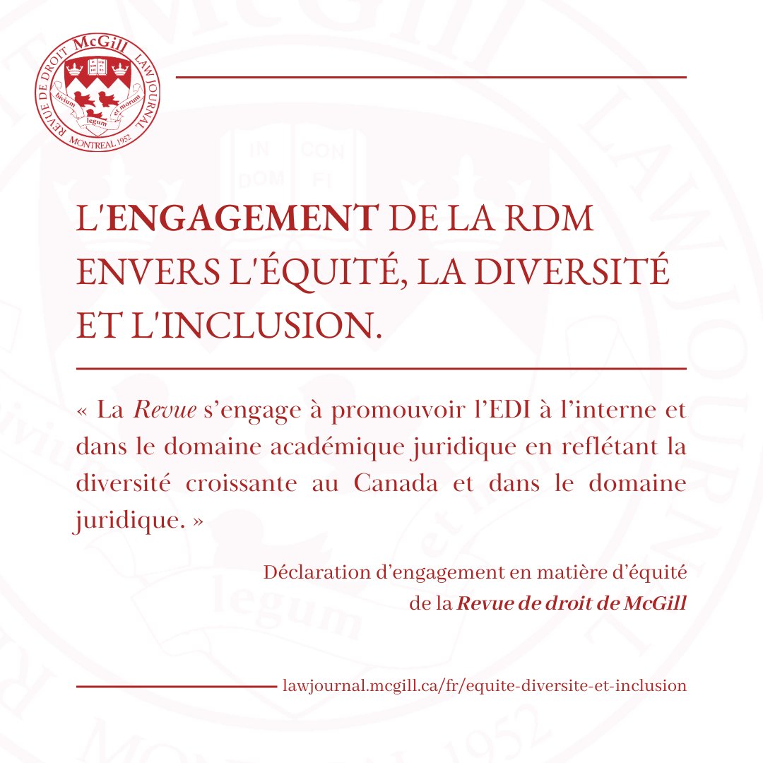 La Revue de droit de McGill a toujours été à l'avant-garde de la recherche juridique au Canada, et nous sommes ravis de réaffirmer cet engagement en publiant récemment notre Déclaration sur l'équité.

Lire la déclaration intégrale ici: lawjournal.mcgill.ca/fr/equite-dive…