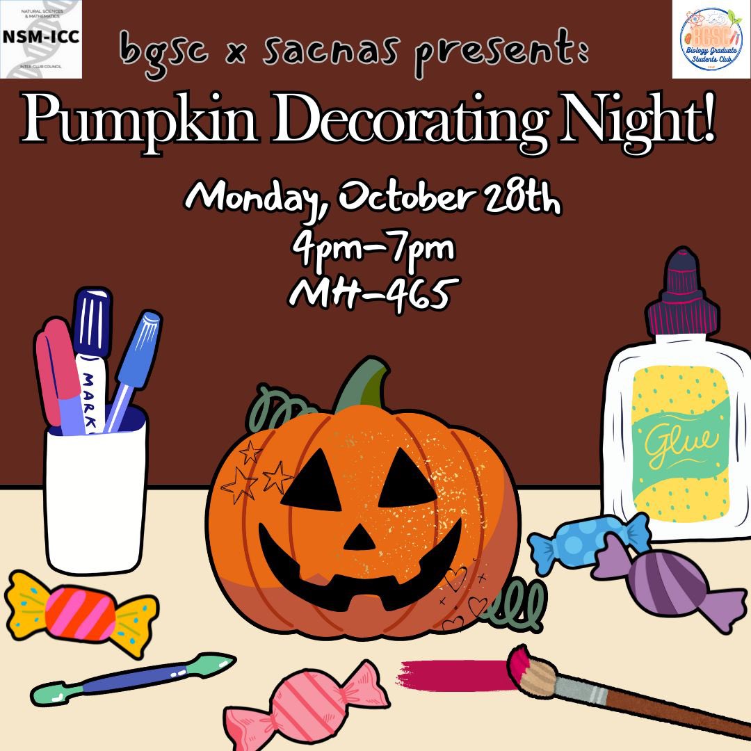 bgsc_csuf's tweet image. Hello biology department! BGSC’s second October event will be held this coming Monday, October 28th. Join us and SACNAS in MH-465 starting at 4pm to paint or carve a pumpkin with your research organism (or favorite spooky critter!) We hope to see you there!