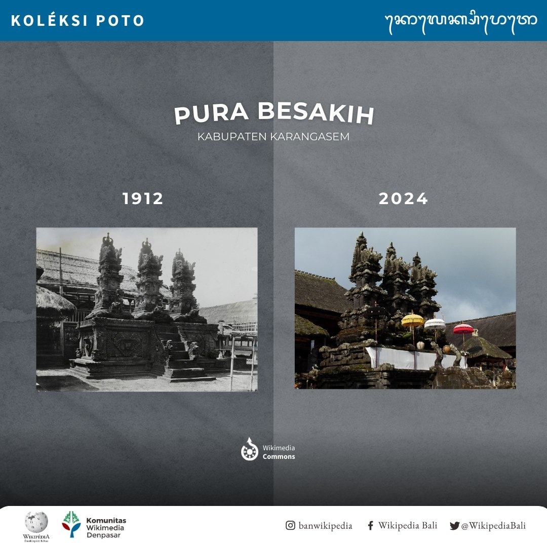 WikipediaBali's tweet photo. Rahajeng semeng, sameton Wiki!

Niki wénten potrék indik Pura Besakih duk warsa 1912 miwah 2024.

Yéning kayun ngrereh potrék sakadi puniki, ngiring cingak ring
https://t.co/J4TWMfKWFY

#potrekrahinanemangkin
#koleksifoto
#wikipediabali 
#komunitaswikimediadenpasar https://t.co/z0OSnpLZBp