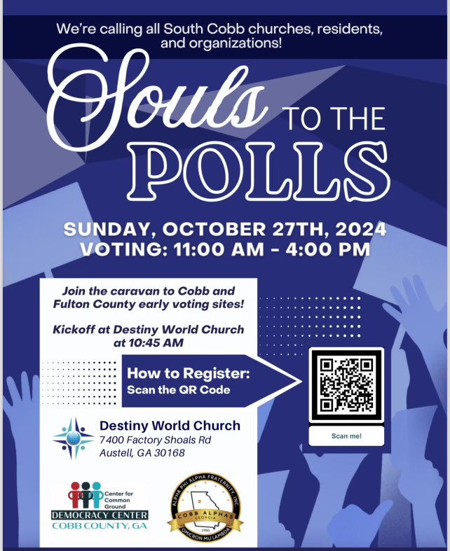 cobbdemocracy's tweet photo. Join us at either of the Souls to the Polls events on Sunday! One will be a caravan that kicks off at Destiny World Church that goes to Cobb and Fulton County early voting sites at 10:45AM. The second one is a Block Party by Cobb NAACP from 12-3PM. https://t.co/6EhrQdxHar