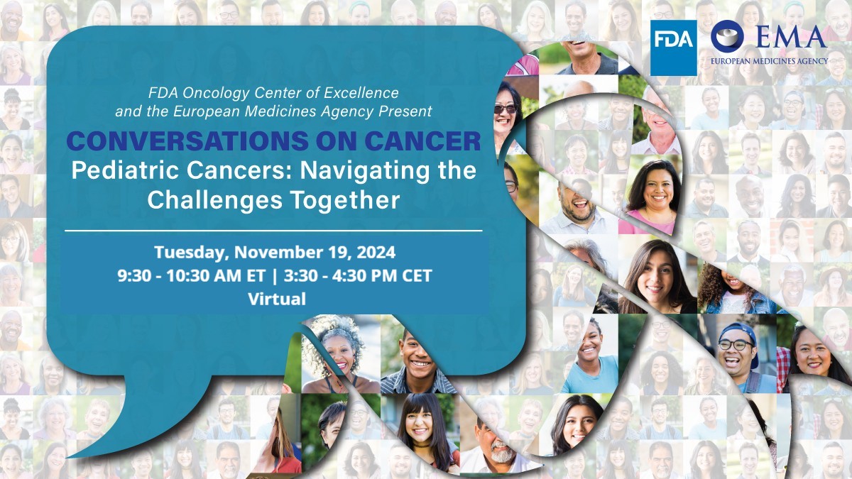 FDA Oncology (@fdaoncology) on Twitter photo Join a #ConversationsonCancer virtual event on Nov 19, 2024, hosted by the FDA & the European Medicines Agency <a href="/EMA_News/">EU Medicines Agency</a>, to discuss navigating the challenges of pediatric cancers. #OCEProjectCommunity
š 9:30 AM ET | 3:30 PM CET
š» Register Now ⤵ļø
surveymonkey.com/r/5TNRXV5 Join a #ConversationsonCancer virtual event on Nov 19, 2024, hosted by the FDA & the European Medicines Agency <a href="/EMA_News/">EU Medicines Agency</a>, to discuss navigating the challenges of pediatric cancers. #OCEProjectCommunity
š 9:30 AM ET | 3:30 PM CET
š» Register Now ⤵ļø
surveymonkey.com/r/5TNRXV5