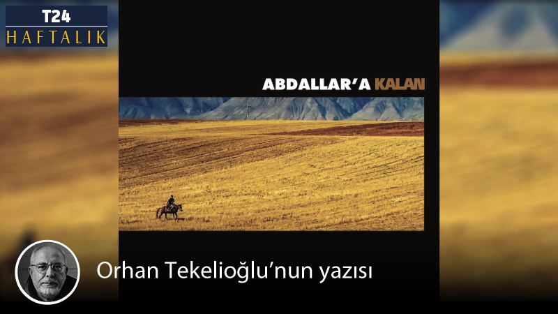 T24Haftalik's tweet image. 📌 Abdallar kaldı mı?

🎶 Kimsenin kız vermek istemediği, aç kaldıkları zamanlarda, komşu köylerden yardım alamayacaklarını bilen, ezilen, sıkça aşağılanan bir aşiretin mensuplarıdır Abdallar

✍️ Orhan Tekelioğlu'nun yazısı...
t24.com.tr/yazarlar/orhan…