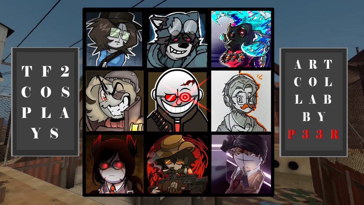 Bigbob2281's tweet image. My first art collab is done...ENJOY!
|| TF2 COSPLAYS ||
@idontwd_ @Tobiasowo @diamondbash322 @_eightyten @Bigbob2281 @Huyed_06 @X4Genllo @Gray_XD13 @EnD_dddddd
#Art #Artcollab #TF2fanart #TF2 #Arts
( inspired by @Love_u3o )