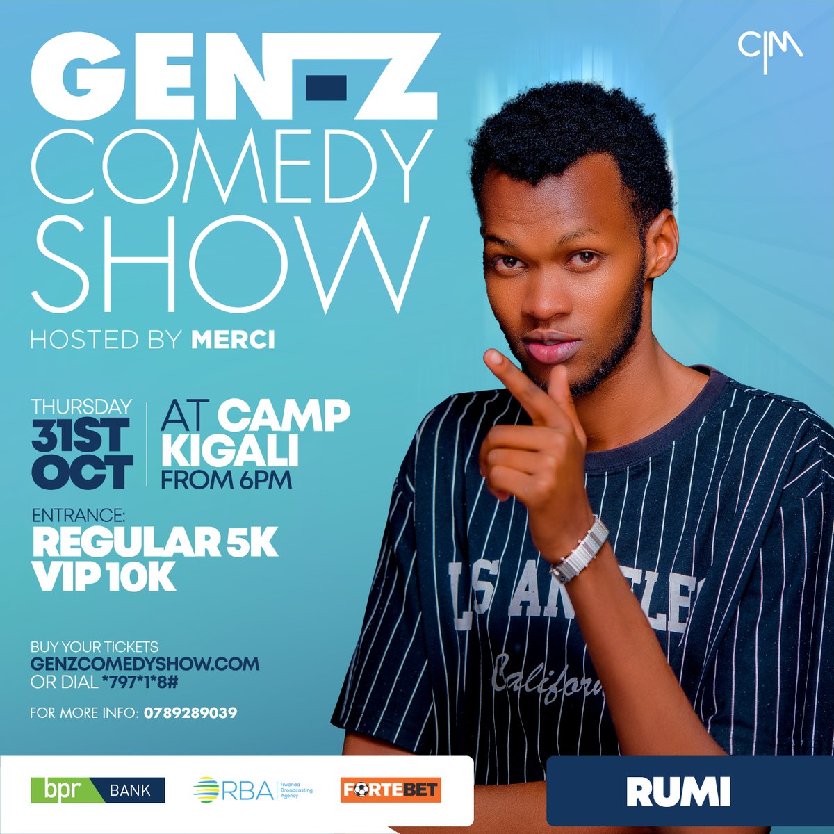 gen_zcomedyshow's tweet photo. Ladies and Gentlemen! #genzcomedyshow is back on Thursday 31st October 2024🔥
With RUMI
Sura https://t.co/mj6aSFsZbs maze wigurire ticket yawe cg ukande *797*1*8#
Venue: Camp KIGALI (KCEV) 6PM
Kwinjira ni 5K na 10K VIP
Gura tike yawe hakiri kare!! https://t.co/EtUa373kAk
