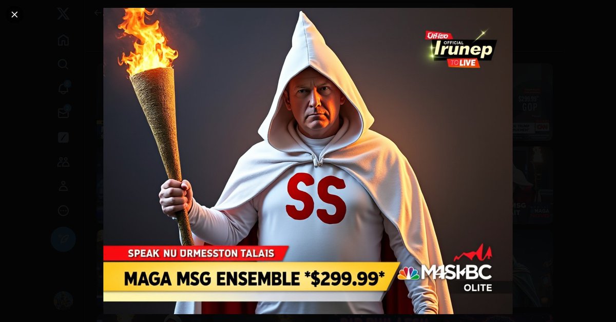 Brian_3000's tweet photo. STEP RIGHT UP AND GET YOUR TRUMP MSG ALLY GEAR. Oh and I didn't tell it to add devil horns. It must just "know".
#MAGA #Racism #NaziIdeology #HateSpeech #WhiteSupremacy #PoliticalExtremism #SocialJustice #AntiRacism #Fascism #CivilRights #EqualityForAll #Inclusion #DiversityMatters #HistoricalContext #PoliticalAwareness #HumanRights #ConfrontingHate #EducationMatters #SocialResponsibility #Activism #UnityAgainstHate #CriticalThinking #SpeakOut #EndRacism #FightFascism #Empowerment #CommunitySolidarity #TruthMatters #JusticeForAll #ProgressiveValue