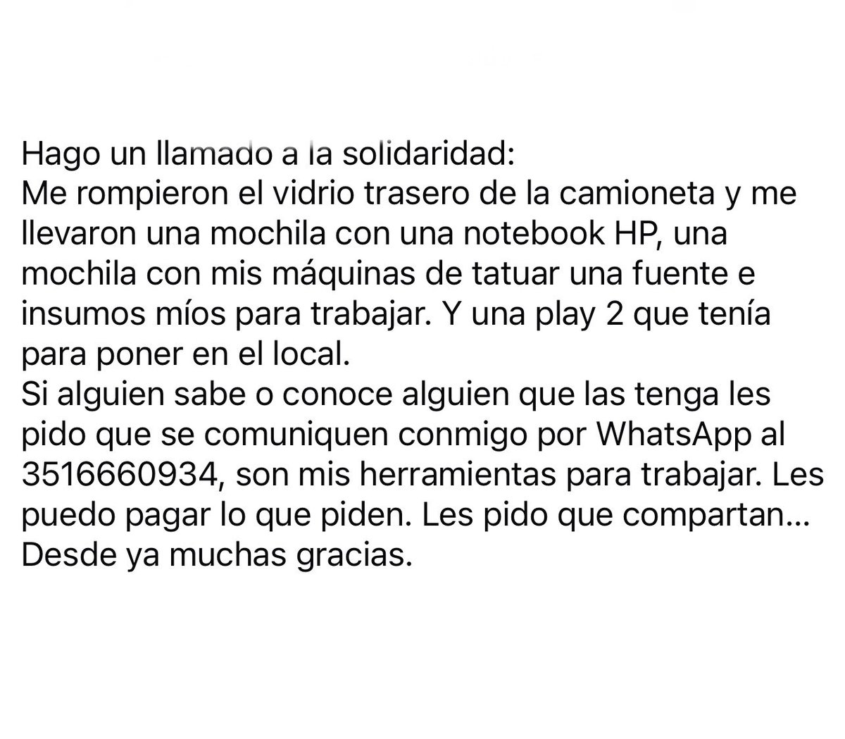 JuampaFundacion's tweet photo. Hago un llamado a la solidaridad:

Si alguien sabe o conoce alguien que las tenga les pido que se comuniquen conmigo por WhatsApp al 3516660934, son mis herramientas para trabajar. Les puedo pagar lo que piden. Les pido que compartan… Desde ya muchas gracias. https://t.co/QBGlgzs8lm