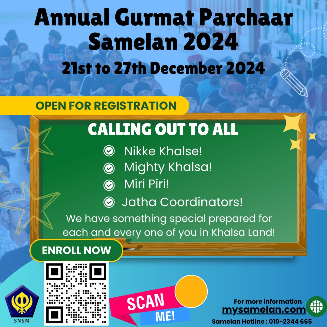 sikhmalaysia's tweet photo. CALLING OUT TO ALL

Nikke Khalse!
Mighty Khalsa!
Miri Piri!
Jatha Coordinators!

Join us at Annual Samelan 2024 for a week of fun and excitement! ☺️🎈 Sign up now at https://t.co/uIH9APFGnA https://t.co/E0G2qDfjYJ