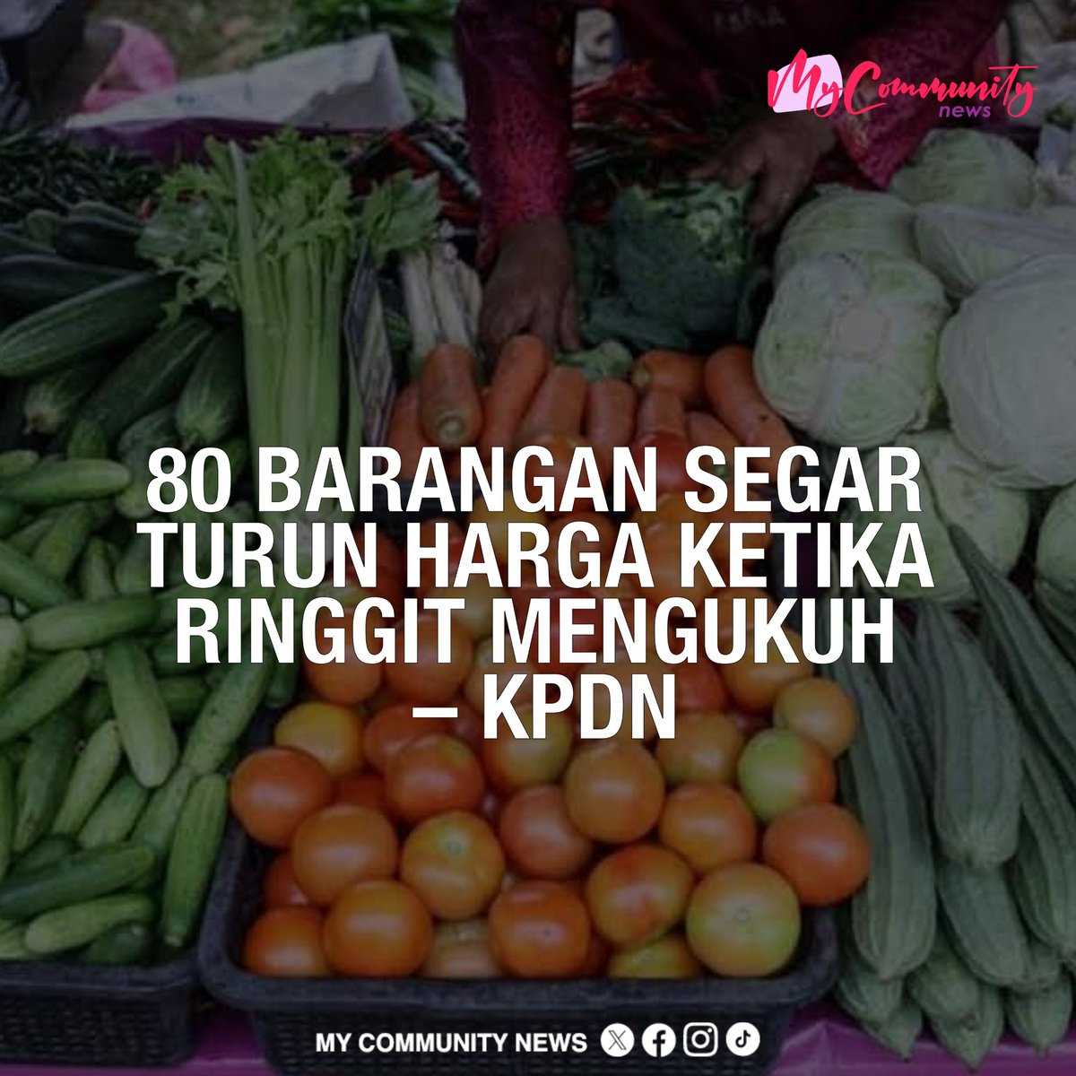 MyCommuNews0624's tweet photo. 80 BARANGAN SEGAR TURUN HARGA KETIKA RINGGIT MENGUKUH – KPDN

1. Menurut Kementerian Perdagangan Dalam Negeri dan Kos Sara Hidup (KPDN), sebanyak 80 jenis barangan segar mencatatkan penurunan harga https://t.co/Yns96USaXj