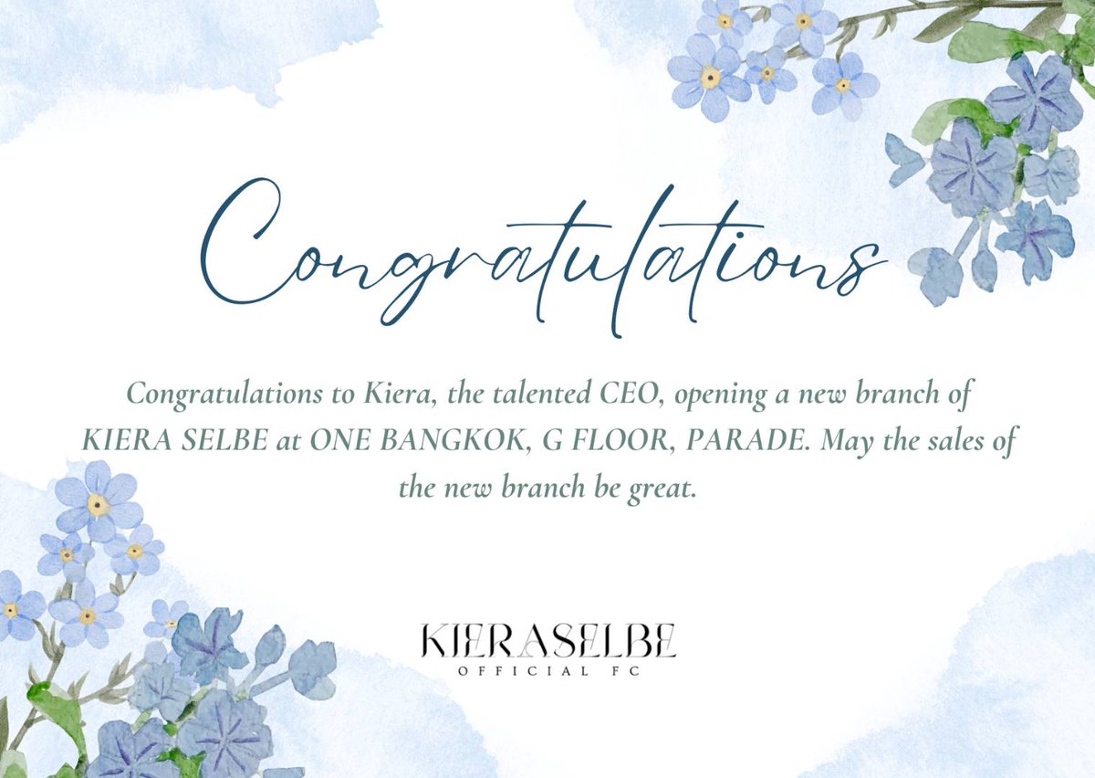 kieraofficalfc's tweet photo. Congratulations to Kiera, the talented CEO, opening a new branch of
KIERA SELBE at ONE BANGKOK, G FLOOR, PARADE. May the sales of
the new branch be great. 🤍 #kieraselbebrand #KIERAselbe https://t.co/jBUMwrJY4H