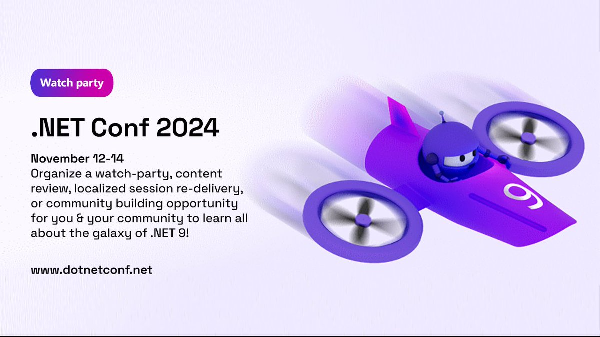 .NET (@dotnet) on Twitter photo .NET Conf 2024 is on November 12th - 14th! Organize a watch-party, content review, localized session re-delivery, or community building opportunity for you & your community to learn all about the galaxy of .NET 9! 📝 msft.it/6185mL9SF .NET Conf 2024 is on November 12th - 14th! Organize a watch-party, content review, localized session re-delivery, or community building opportunity for you & your community to learn all about the galaxy of .NET 9! 📝 msft.it/6185mL9SF