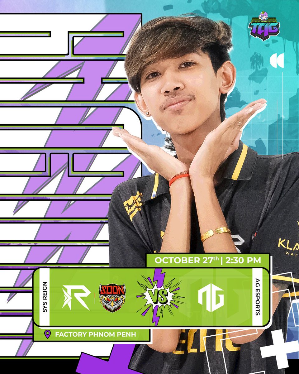 GAMEDAY!! 🔥 Semifinals against AG Esports ✨

Come support us today on LAN at
📍 Factory Phnom Penh 🤍 2:30 PM+ 🥳 

👉 We are Sooner 🌟