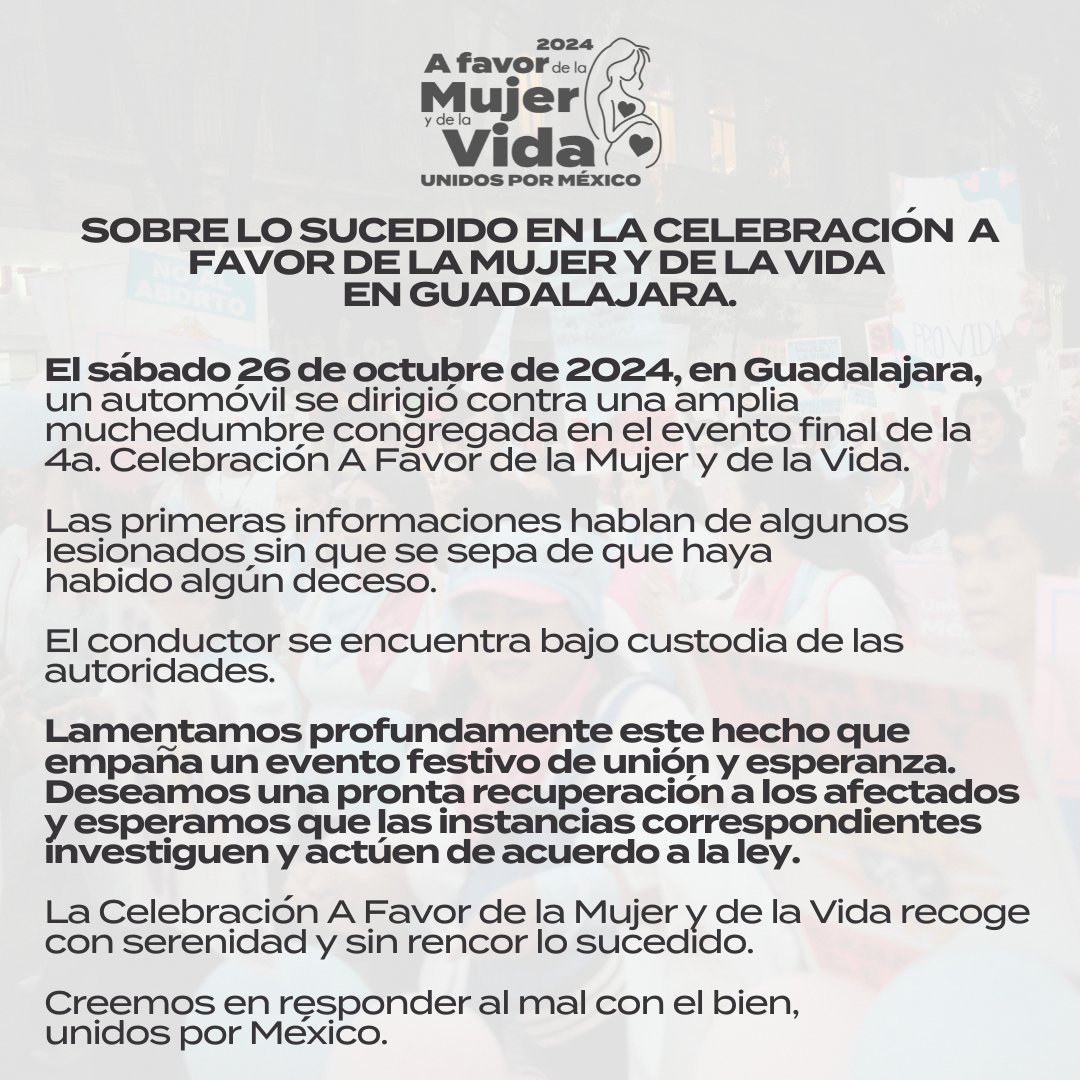 SOBRE LO SUCEDIDO EN LA CELEBRACIÓN A FAVOR DE LA MUJER Y DE LA VIDA EN GUADALAJARA, JALISCO.