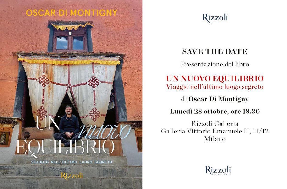 Oscar di Montigny (@oscardimontigny) on Twitter photo Domani a Milano, “Un nuovo equilibrio. Viaggio nell’ultimo luogo segreto” (<a href="/RizzoliLibri/">Rizzoli Libri</a>) Domani a Milano, “Un nuovo equilibrio. Viaggio nell’ultimo luogo segreto” (<a href="/RizzoliLibri/">Rizzoli Libri</a>)