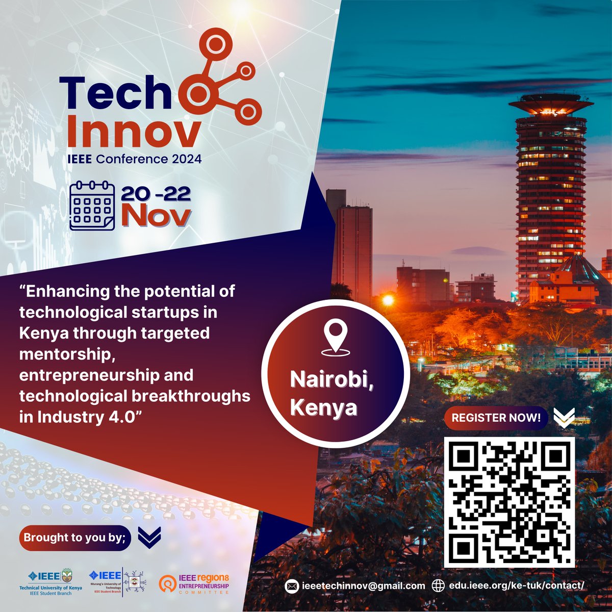 Brace yourself for this year's conference where IEEE-TechInnov shall bring to you the integration of innovation and immediate startups. 

 📌Date: 20-22, November, 2024.
📍 Location: Nairobi, Kenya.

Register for your Reservation(s).
Welcome All.

<a href="/IEEETUK/">IEEE Technical University of Kenya</a>  <a href="/IEEETechinnov/">IEEE TechInnov Conference 2024</a>