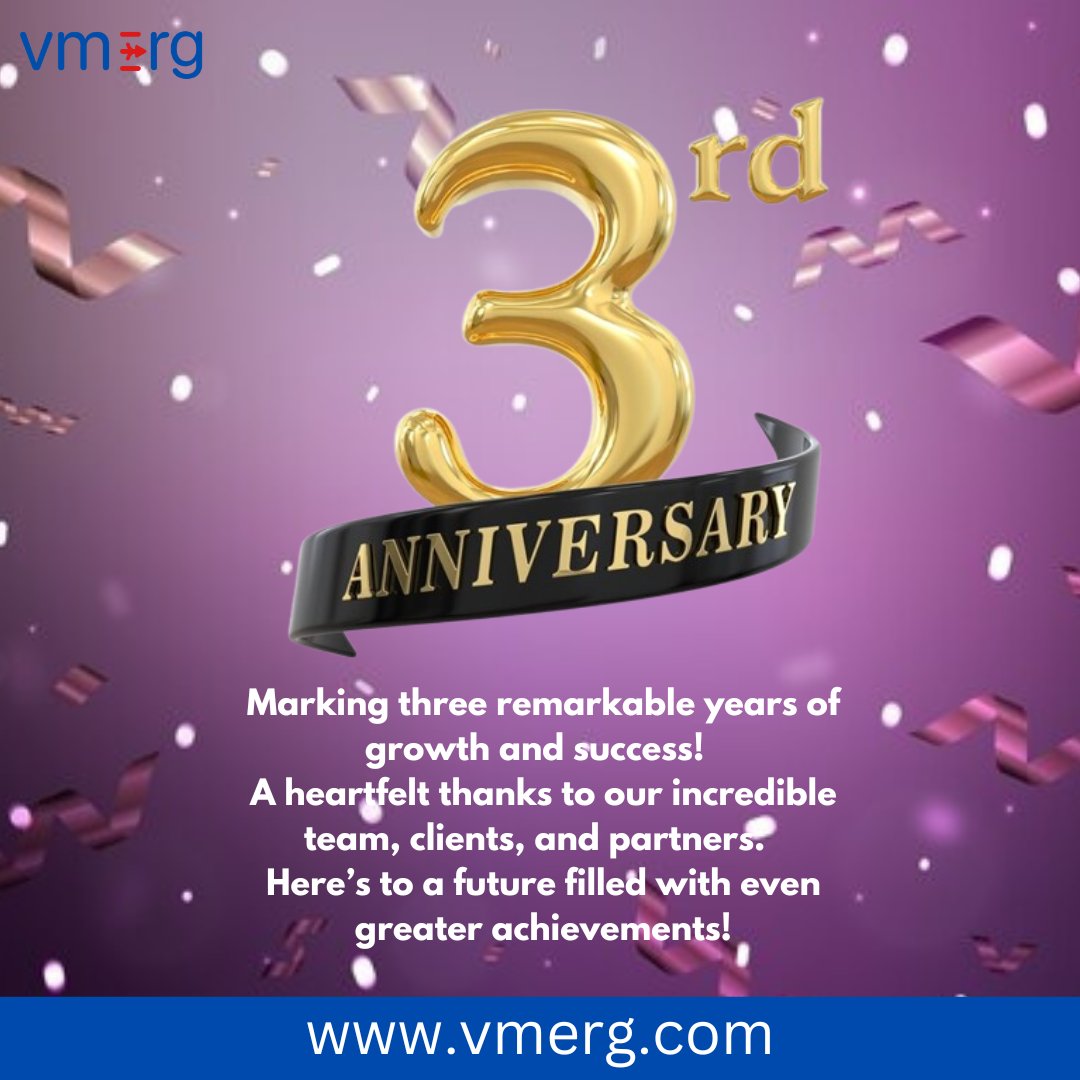 vmerg_'s tweet photo. Celebrating 3 Years of Growth and Success! 

As we mark three remarkable years, we want to take a moment to express our deepest gratitude to everyone who made this journey possible - our amazing team, supportive clients, and valued partners. 
#vmerg https://t.co/ZYugfnDpcg