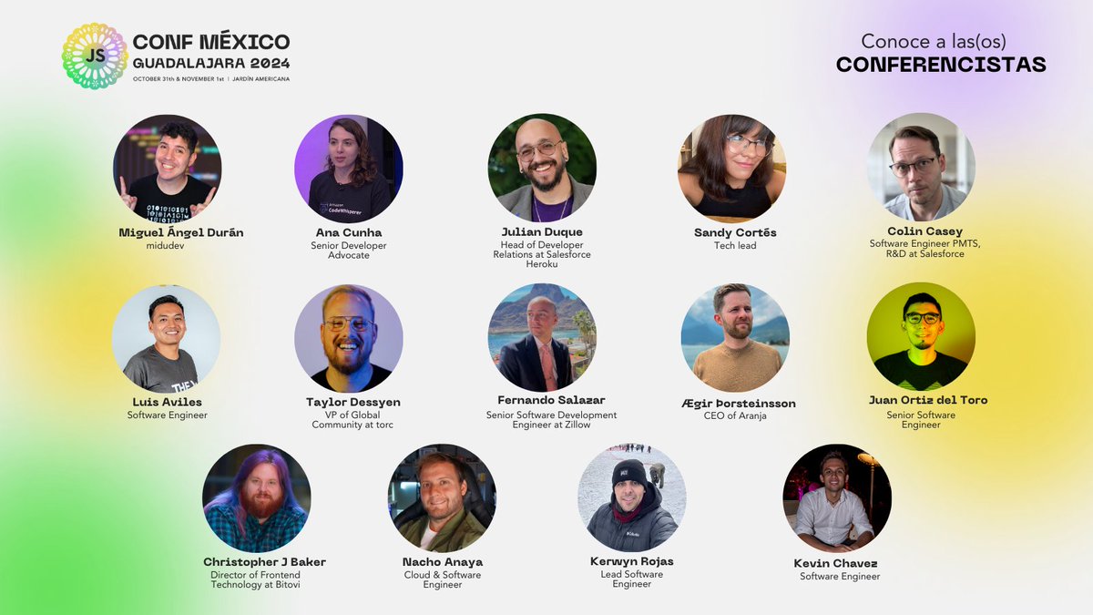 [ENG] Meet the speakers joining us for the two days of #JSConfMX 2024! Get ready to be inspired by their talks and connect with these amazing tech experts 🚀
👉🏻 Don’t miss out! jsconf.mx this October 31st and November 1st in Guadalajara.

#JSConfMX2024 #JavaScript