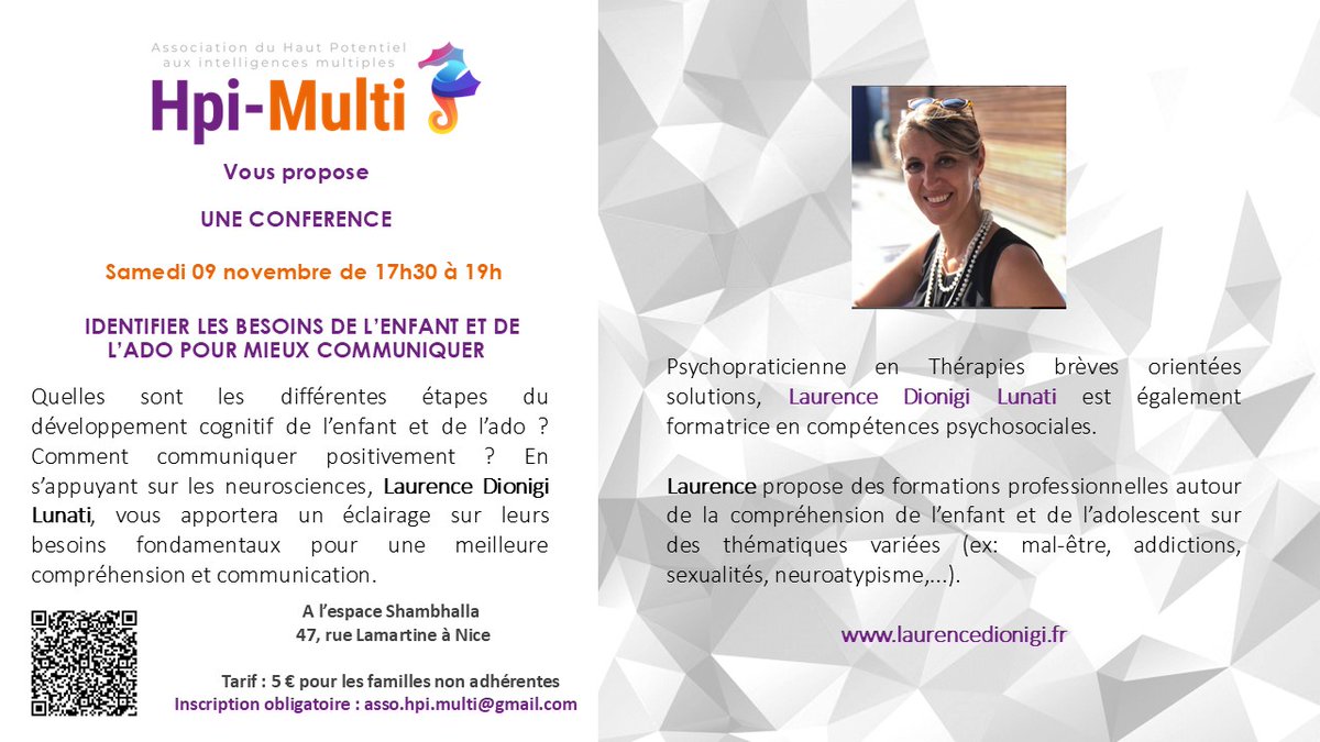 HpiMulti34107's tweet photo. Le 09 novembre, Laurence Dionigi Lunati vous apprendra à identifier les besoins fondamentaux de l'enfant et de l'ado afin de mieux communiquer.
Espace Shambhalla 47 rue Lamartine à @VilledeNice 
#CNV #education #parentalité #ADOS #enfance https://t.co/W8EXYnETIs
