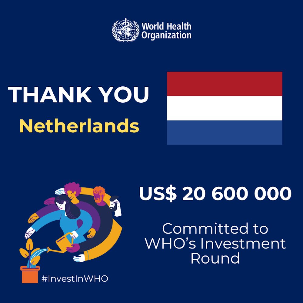 Grateful to the #Netherlands 🇳🇱 for your pledge to #InvestInWHO of US$20.6 million.  
 
A big thank you for your ongoing support to WHO's global health initiatives! 
 
#HealthForAll