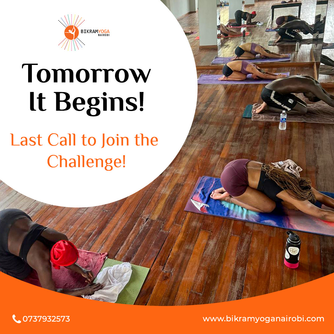 Tomorrow, we begin!
If you’ve been waiting for the perfect time to transform, this is it!

30 days of full-body wellness, weight loss, and strength-building 🔥🔥
Today’s your final chance to join.
📲 0737 932 573

#BikramYogaChallenge #hotyoga #bikramyoga #weightloss #workout