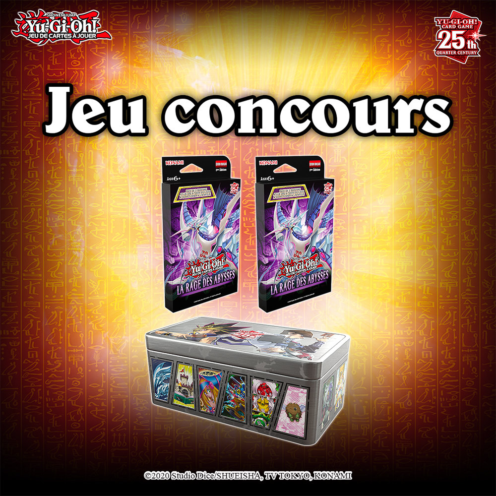 C'est l'heure de votre concours Yu-Gi-Oh 🔥

A gagner : 2 tripacks La Rage des Abysses + 1 Boite du 25ème anniversaire Miroirs du Duel 😁

🃏 RT, like &amp; follow <a href="/Micromania_Fr/">Micromania-Zing</a>
🃏 Mentionne en réponse un ami avec #MicromaniaYuGiOh

TAS dans 7 jours !