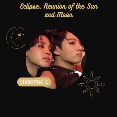 Jikook Fest —reunion|| resting (@jikookall_inone) on Twitter photo ☀️Eclipse, Reunion of the Sun and Moon
By→ <a href="/ChrisyD1018/">Christina D</a>
AO3:archiveofourown.org/users/fallenro… ☀️Eclipse, Reunion of the Sun and Moon
By→ <a href="/ChrisyD1018/">Christina D</a>
AO3:archiveofourown.org/users/fallenro…
