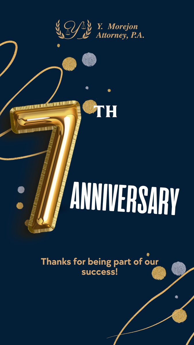 ymorejonattorne's tweet photo. 🎉🎂 Our 7th Anniversary is here!!
We celebrate 7 years of trust and commitment. Thank you to our clients for challenging us every day to be better professionals.
At Y. Morejon Attorney, P.A., we will continue to provide the best legal advice and representation for our community. https://t.co/NHhNP9pbG5
