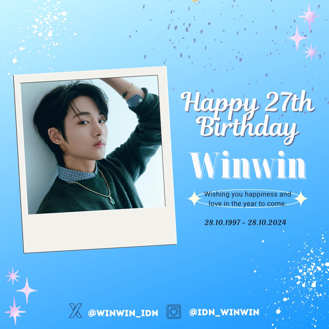Winwin_IDN's tweet photo. [28/10/24] 🎂 Happy Birthday Winwin 🎉

Wishing you happiness and love in the year to come

WINWIN OUR SHINING STAR
#HAPPYWINWINDAY
#27thwithMySunshineWINWIN https://t.co/1OZAuGQlc9